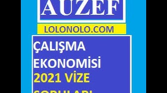 'Video thumbnail for Çalışma Ekonomisi 2021 Vize Soruları'