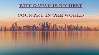 Video thumbnail for Why Qatar is richest country in the world | Get to know about Qatar