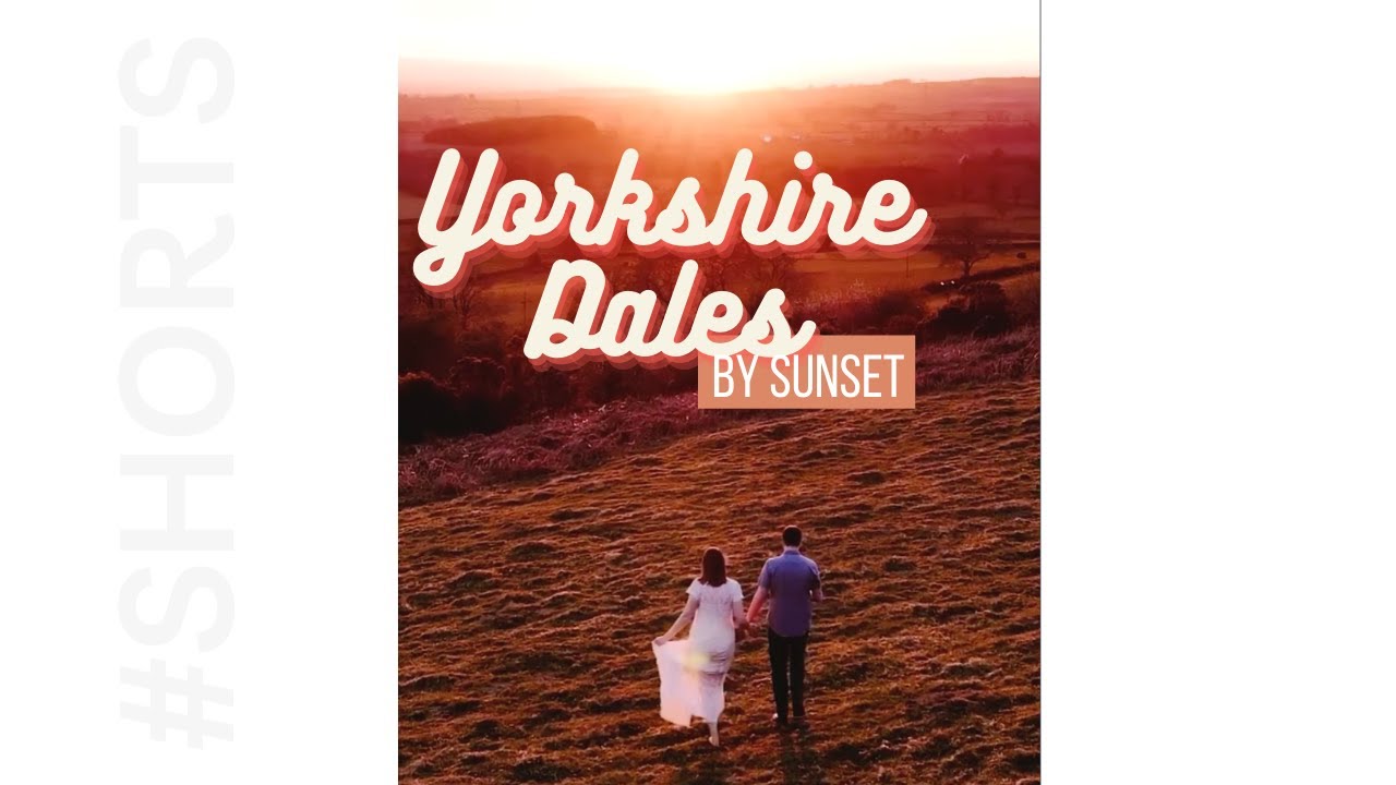 'Video thumbnail for YORKSHIRE DALES BY SUNSET #SHORTS'