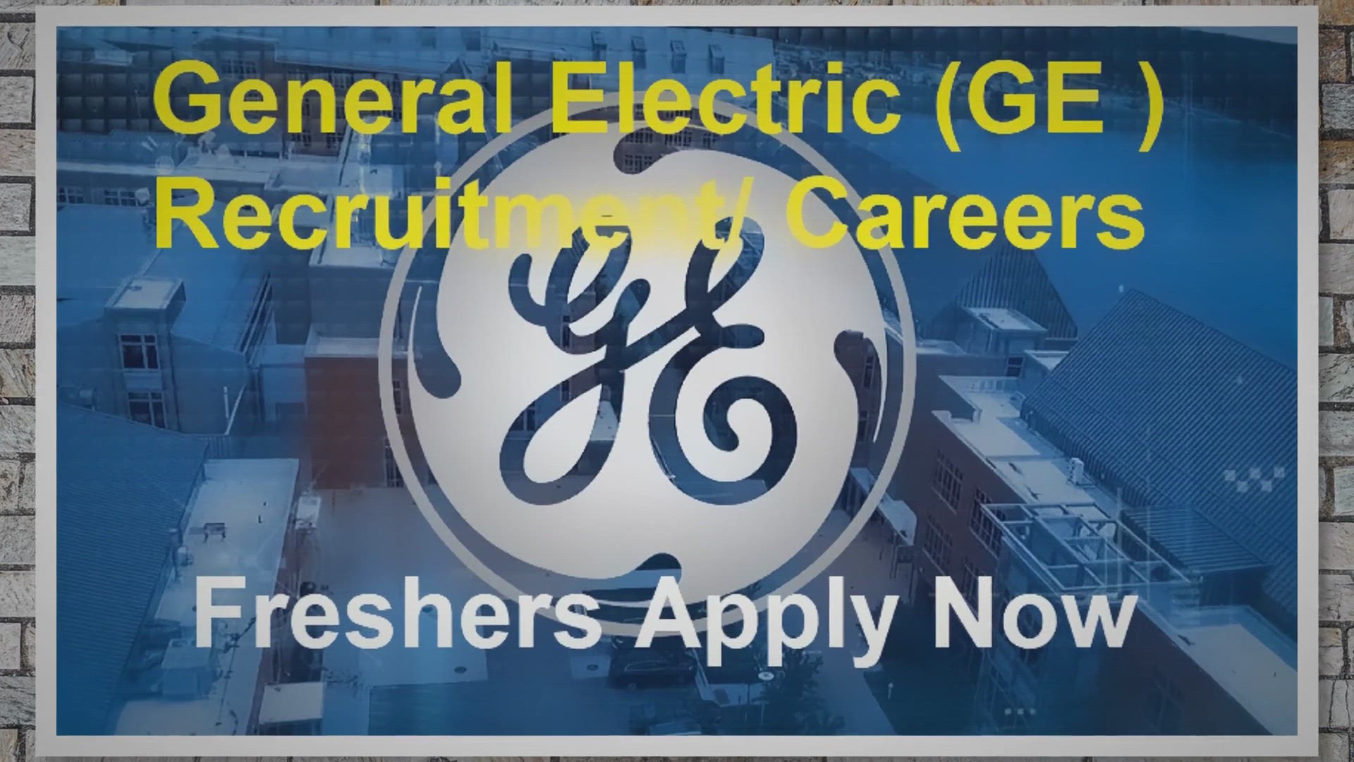 Video thumbnail for GE Recruitment 2023 | Freshers & Exp. Candidates | Apply Now