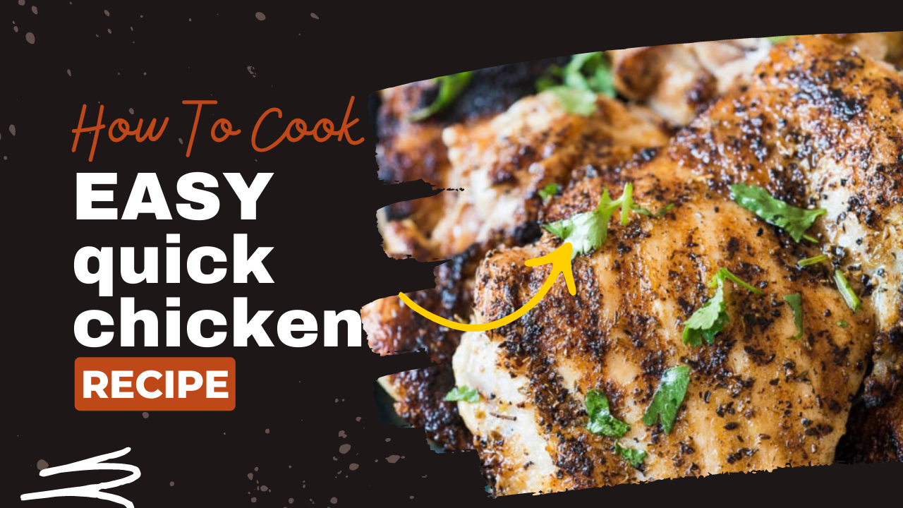 Video thumbnail for quick chicken recipe