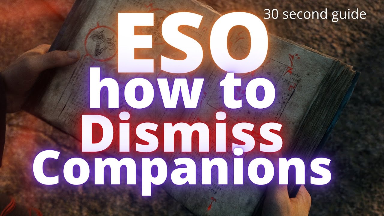 Video thumbnail for How to dismiss companions in ESO