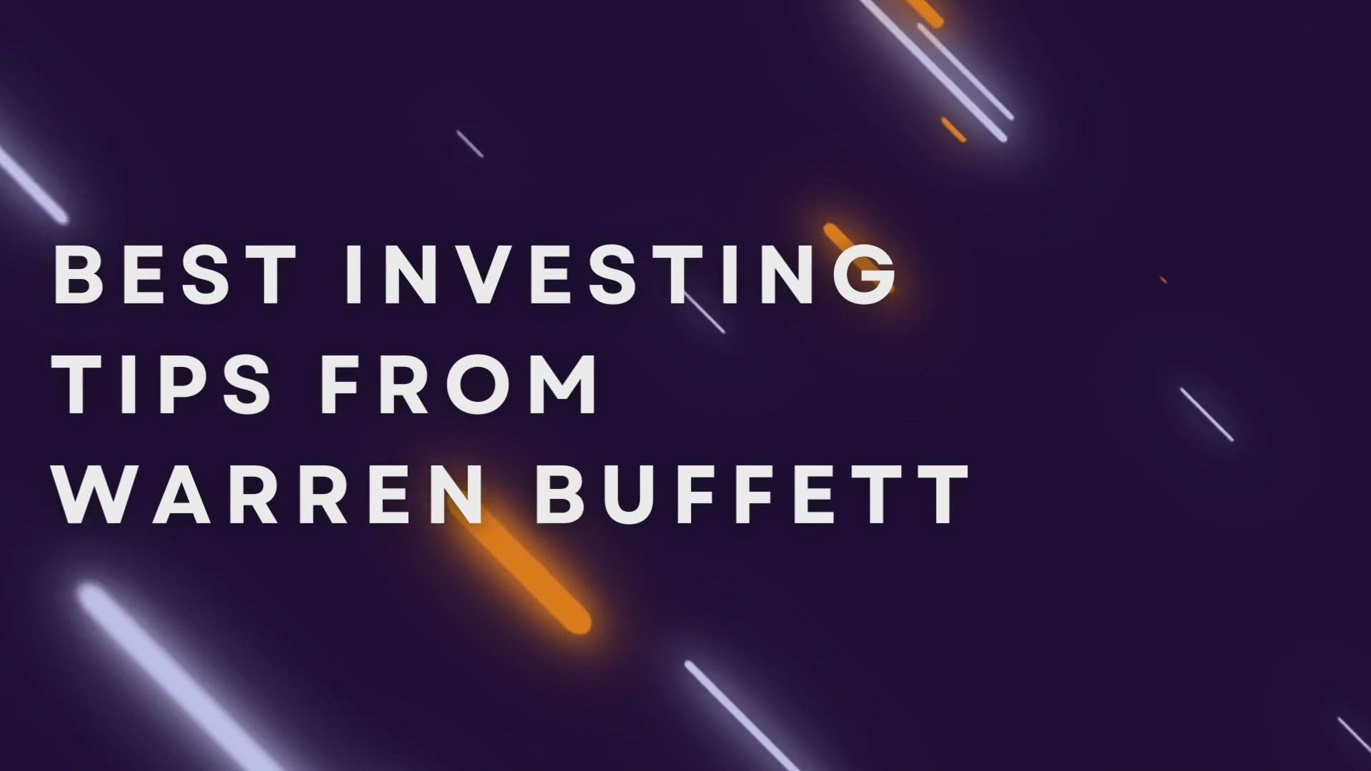 'Video thumbnail for Best Investing Tips From Warren Buffett'