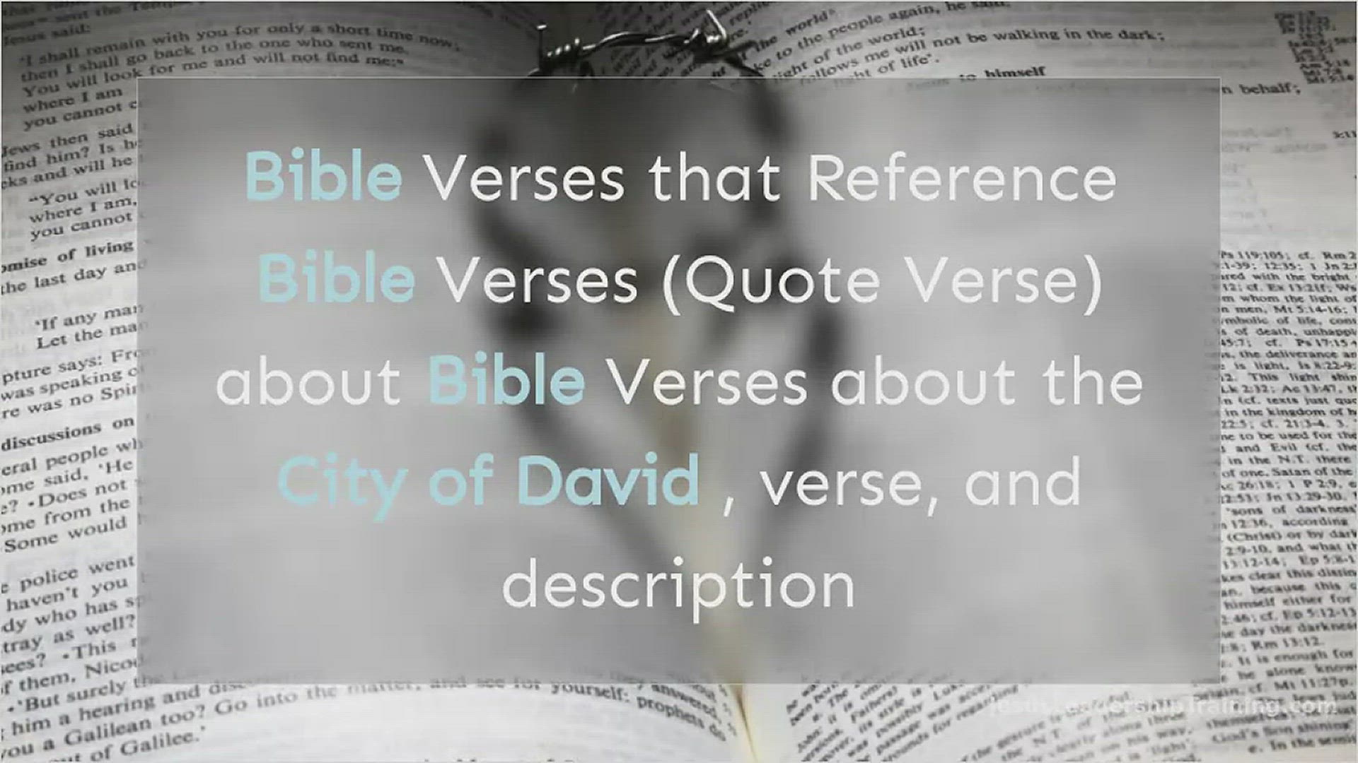 'Video thumbnail for Bible Verses about the City of David'
