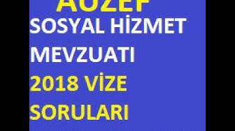 'Video thumbnail for Sosyal Hizmet Mevzuatı 2018 Vize Soruları'