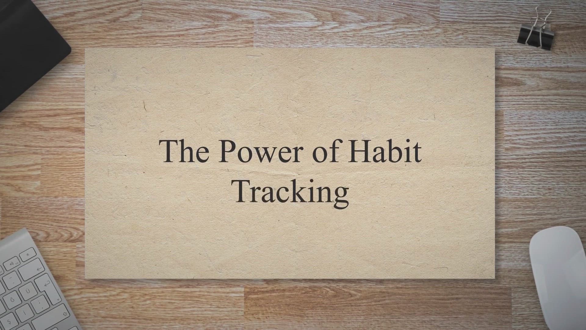 'Video thumbnail for The Power of Habit Tracking'