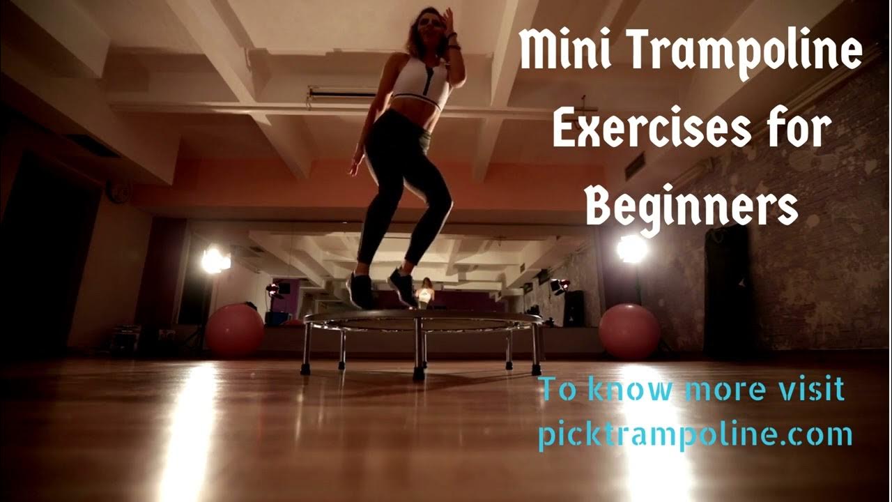 Video thumbnail for Mini Trampoline Exercises for Beginners