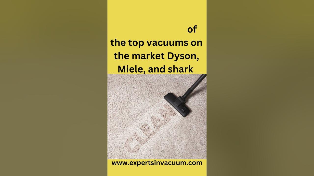 'Video thumbnail for Dyson vs Miele vs Shark Vacuums #short'