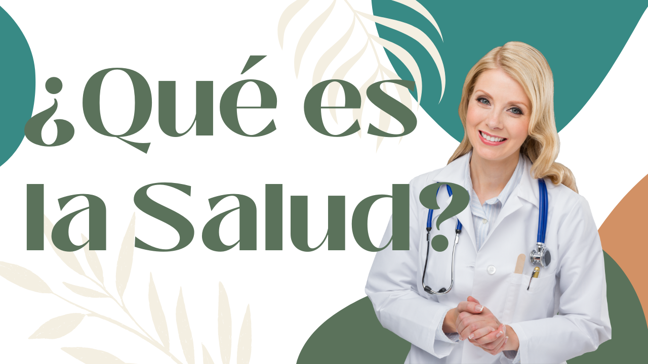 'Video thumbnail for ¿Qué es la Salud?'