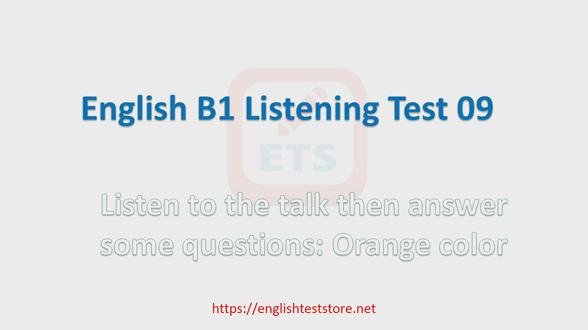 'Video thumbnail for English B1 Listening Practice Test 09'