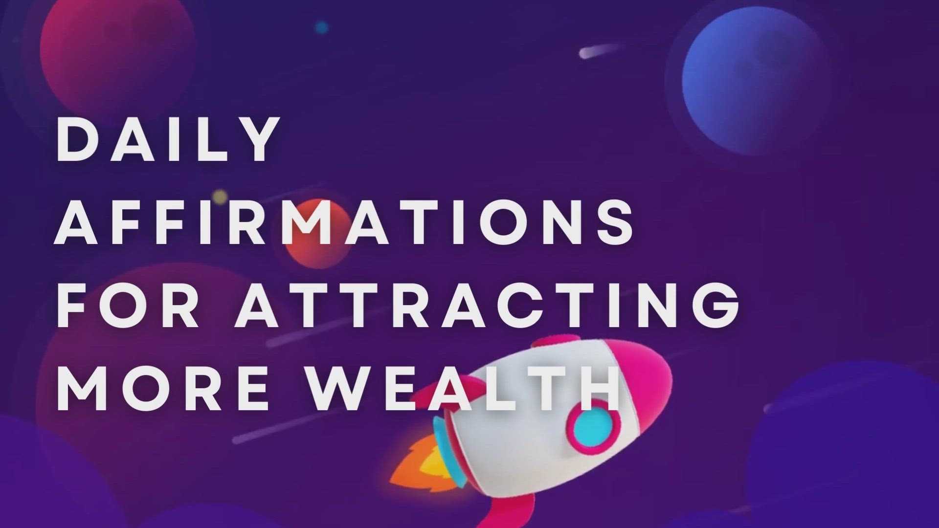 'Video thumbnail for Daily Affirmations For Attracting More Wealth'
