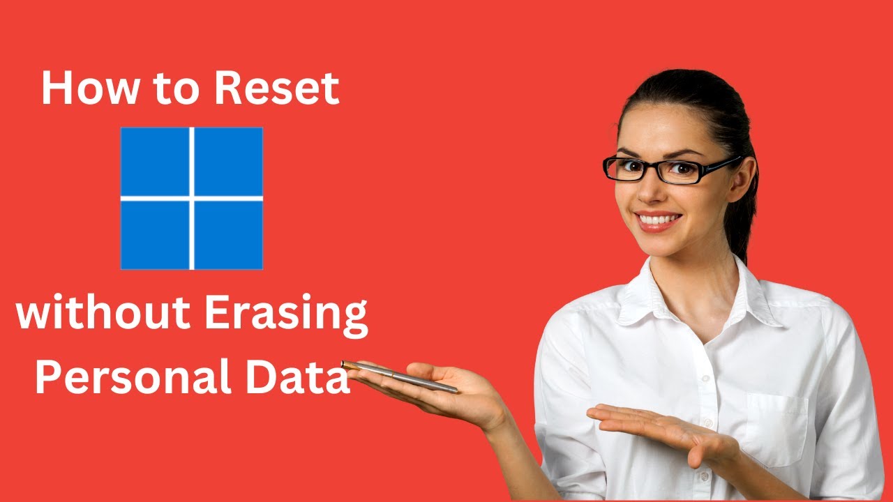 'Video thumbnail for How to Reset Windows 11 without Erasing Personal Data?'
