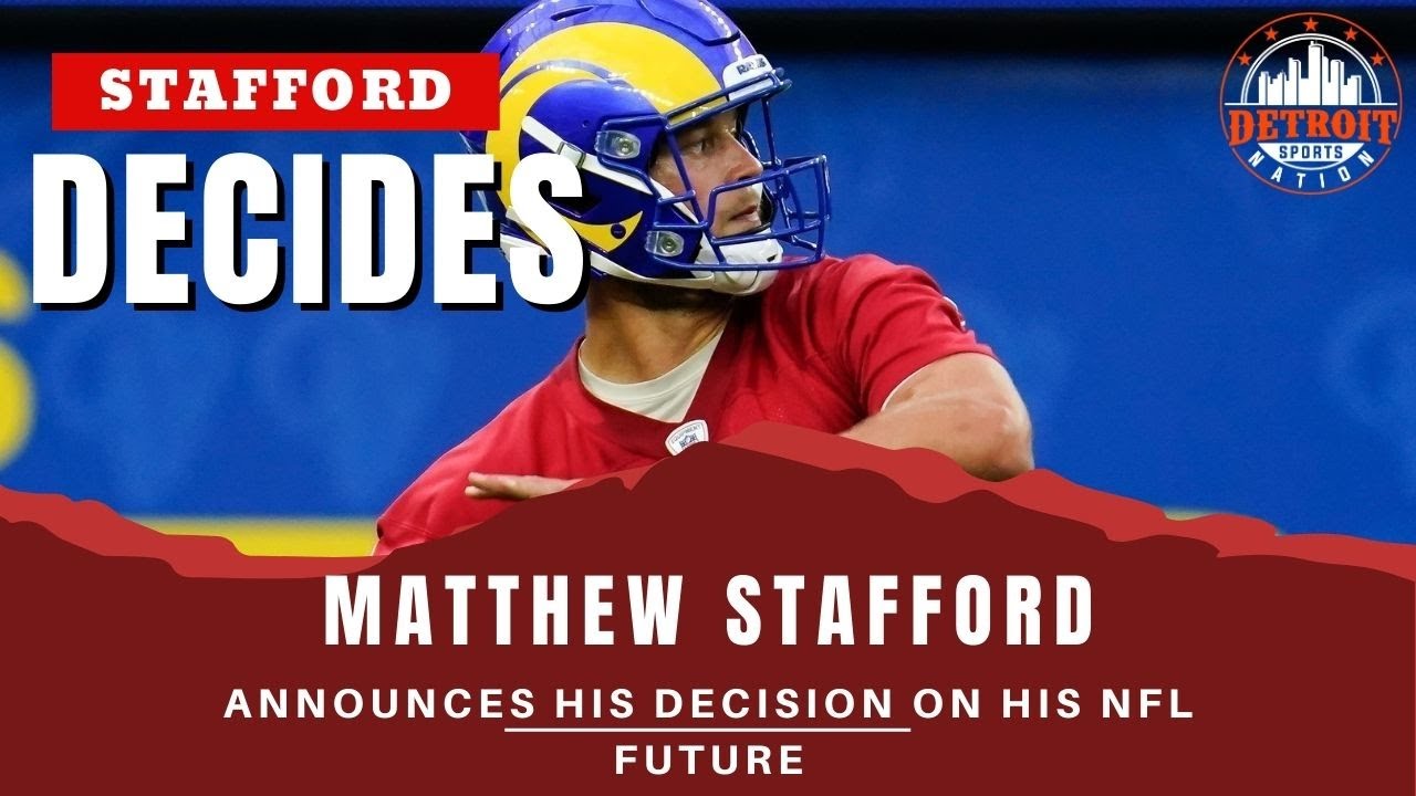 'Video thumbnail for Matthew Stafford announces major decision on future in NFL'