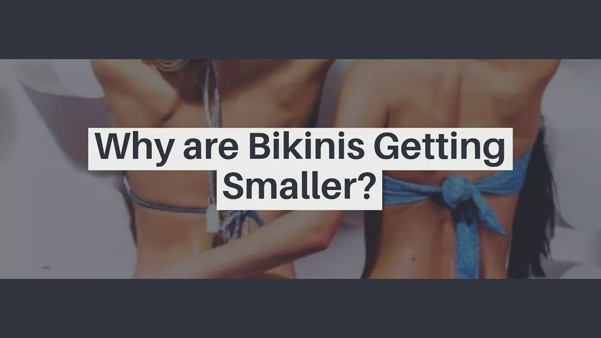 8 Types Of Bikini To Own Right Now For Acing A Summer Style - Bewakoof Blog