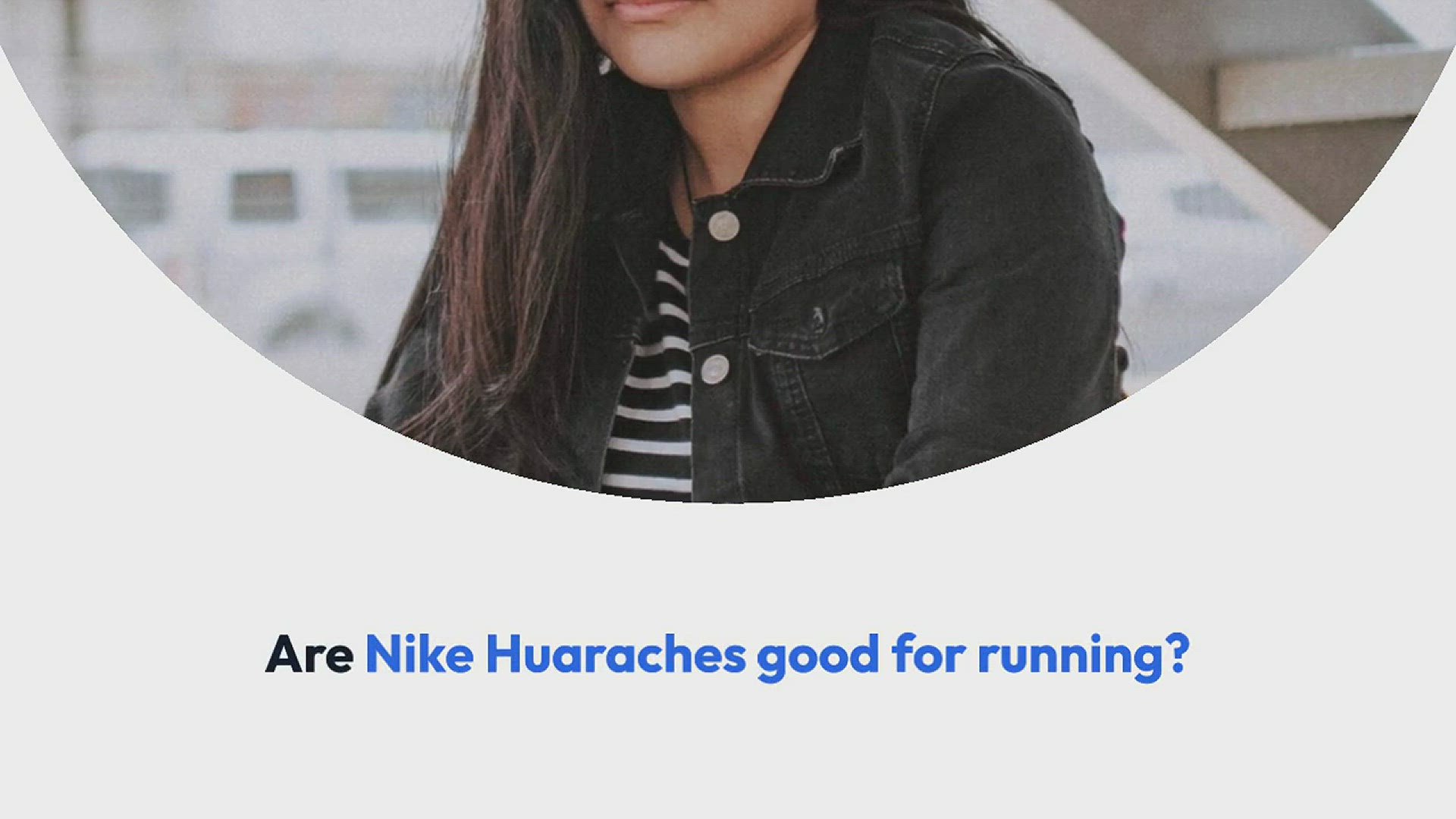 are nike air huaraches good for running