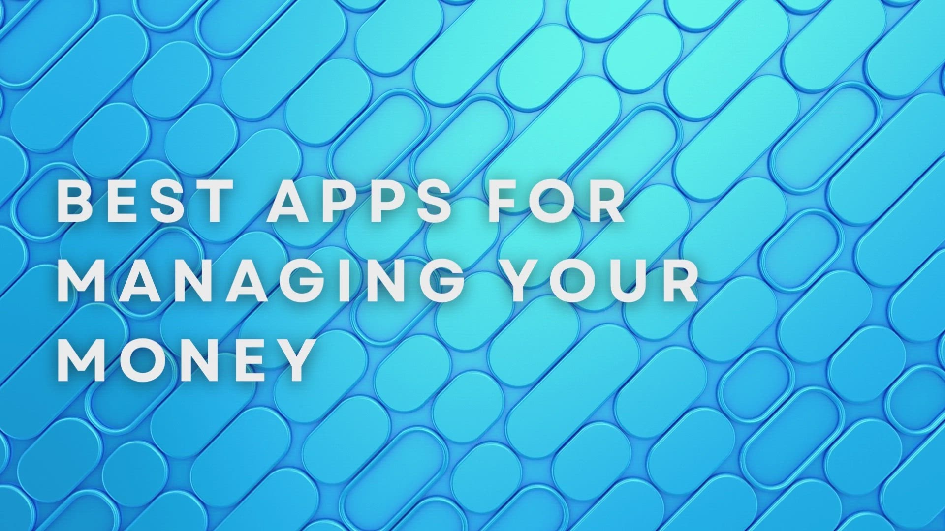 'Video thumbnail for Best Apps For Managing Your Money'