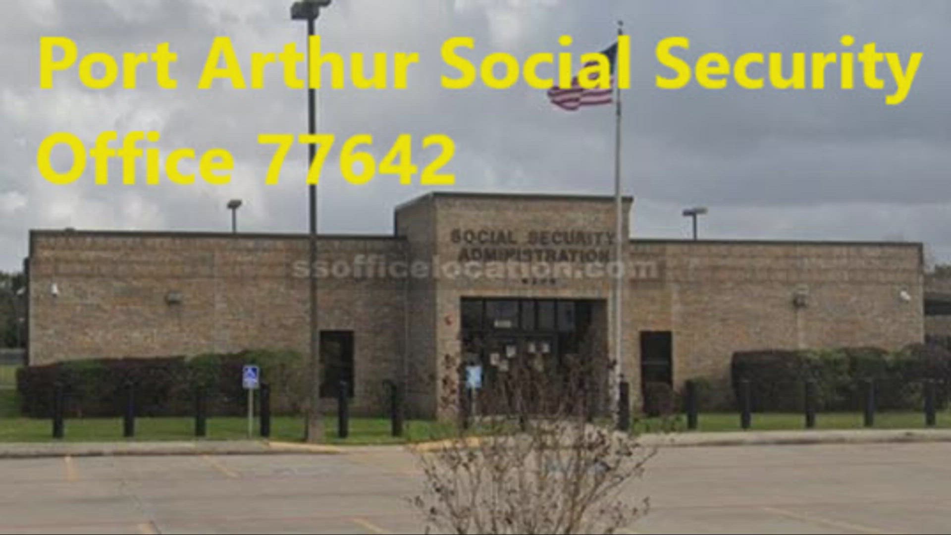 Port Arthur Social Security Office 8208 9th Ave Port Arthur TX 77642