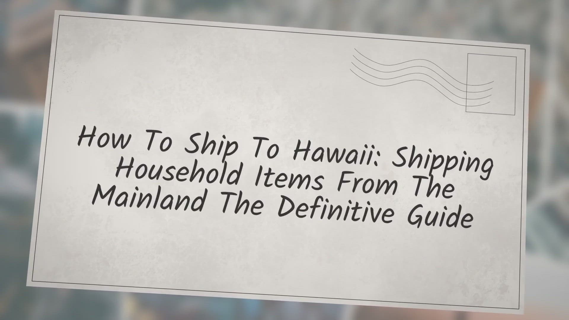 Shipping Household Goods to Alaska or Hawaii