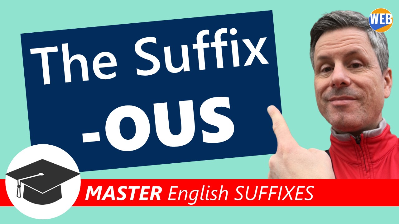 'Video thumbnail for Revolutionize Your Vocabulary with the Suffix OUS'