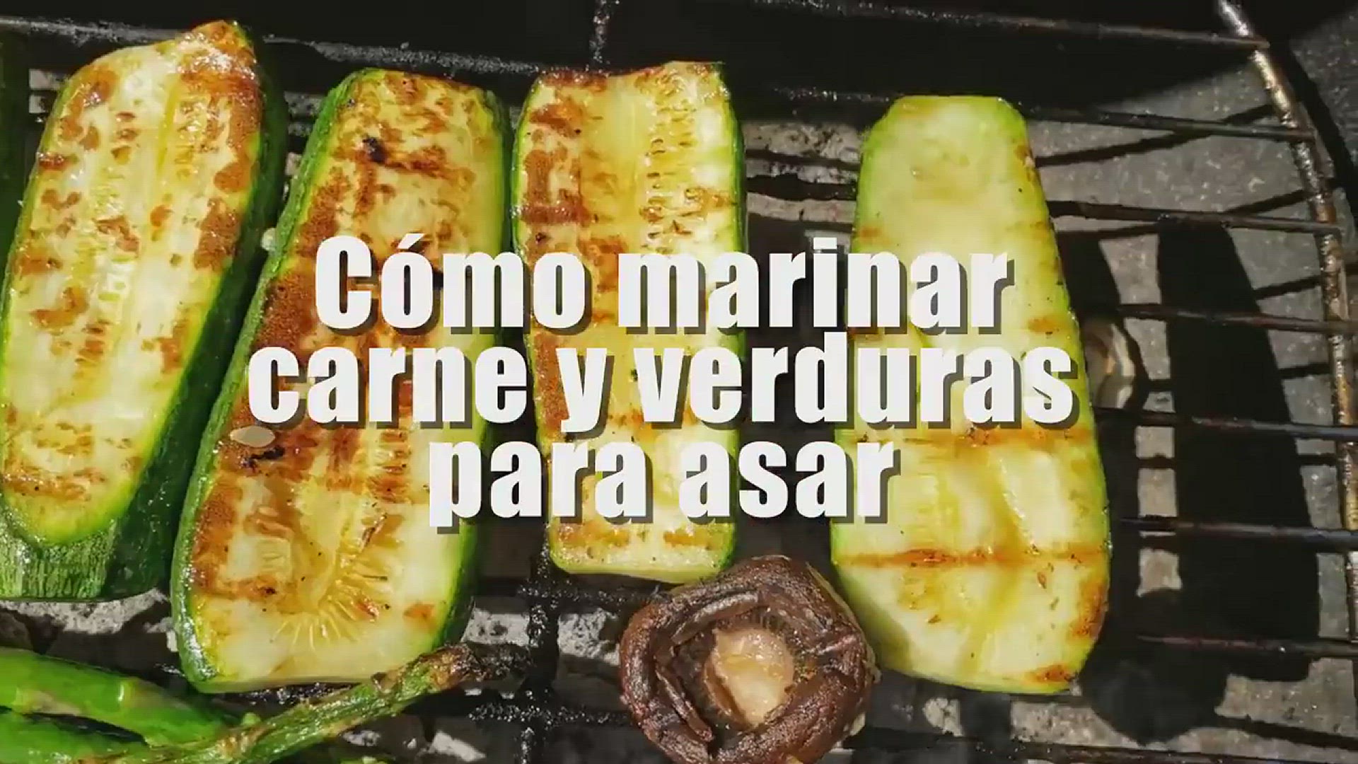 Video thumbnail for Como MARINAR Carne para Asar - y deliciosas ideas de vegetales para la parrilla