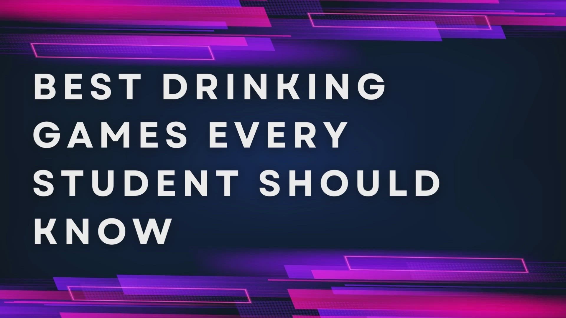 'Video thumbnail for Best Drinking Games Every Student Should Know'
