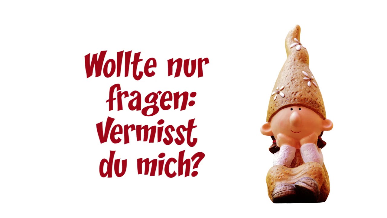 Video thumbnail for Liebe Grüße! Halli Hallo! Vermisst du mich?