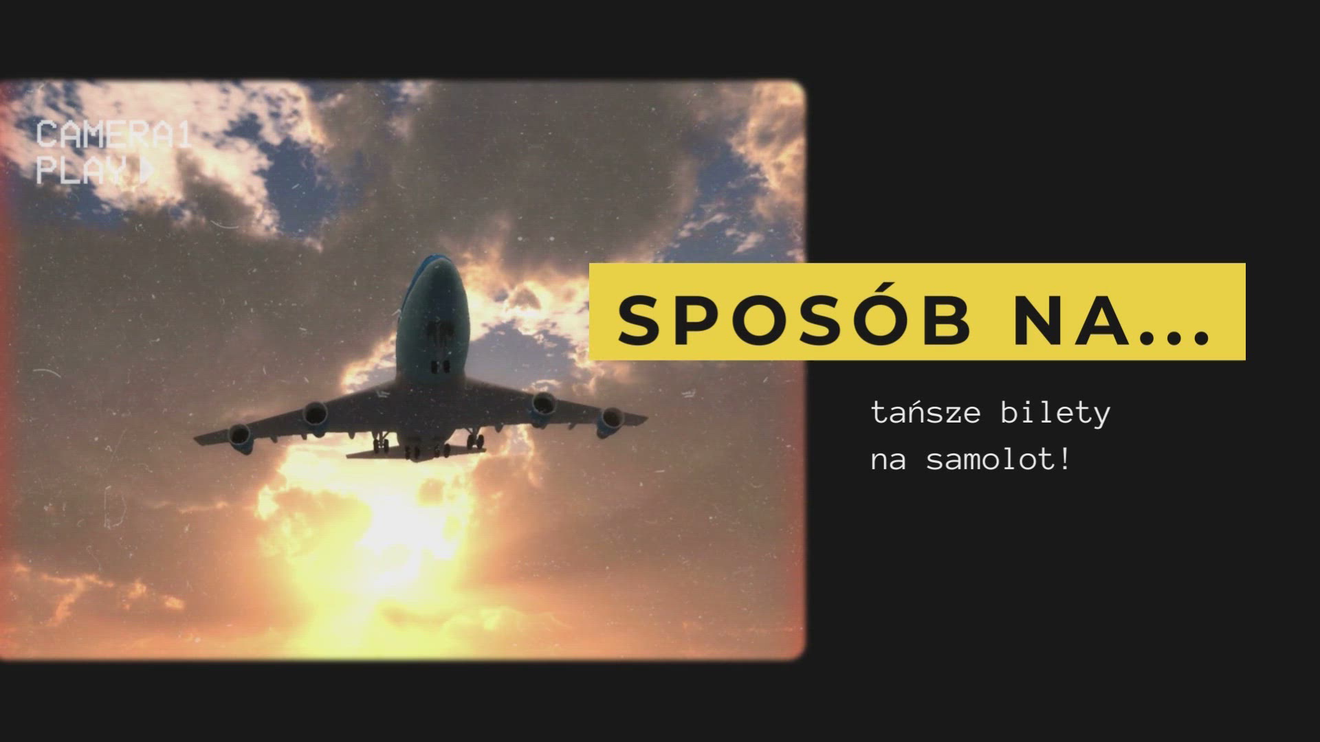 Video thumbnail for Sposób na tanie bilety na samolot