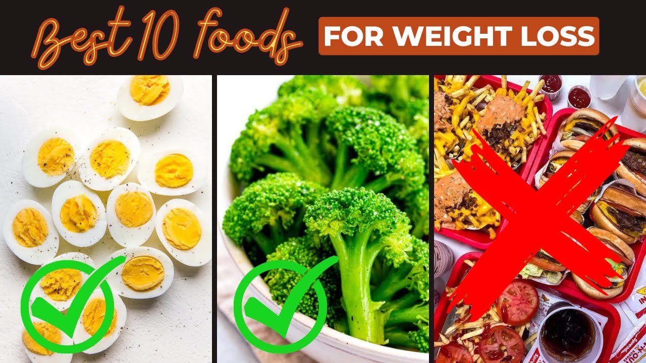 'Video thumbnail for 10 Healthy Foods for Weight Loss - The Secret to Successful Weight Loss with Healthy Meals'