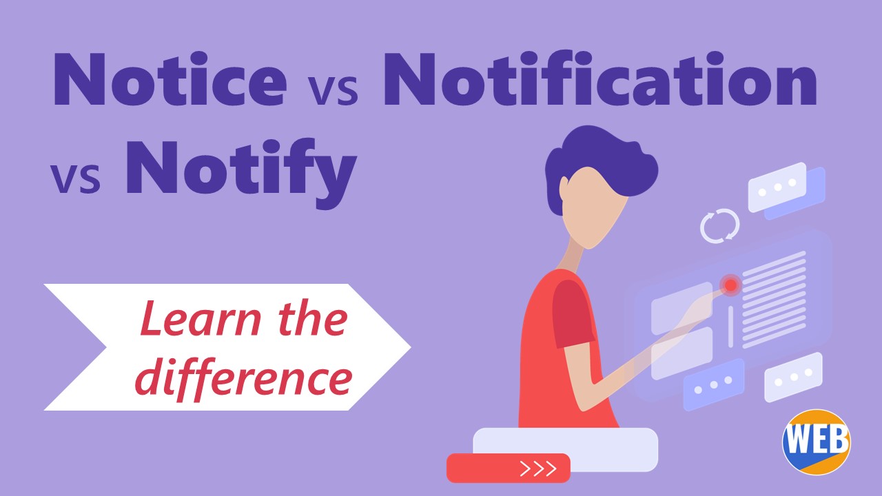 'Video thumbnail for Notice vs Notification vs Notify'