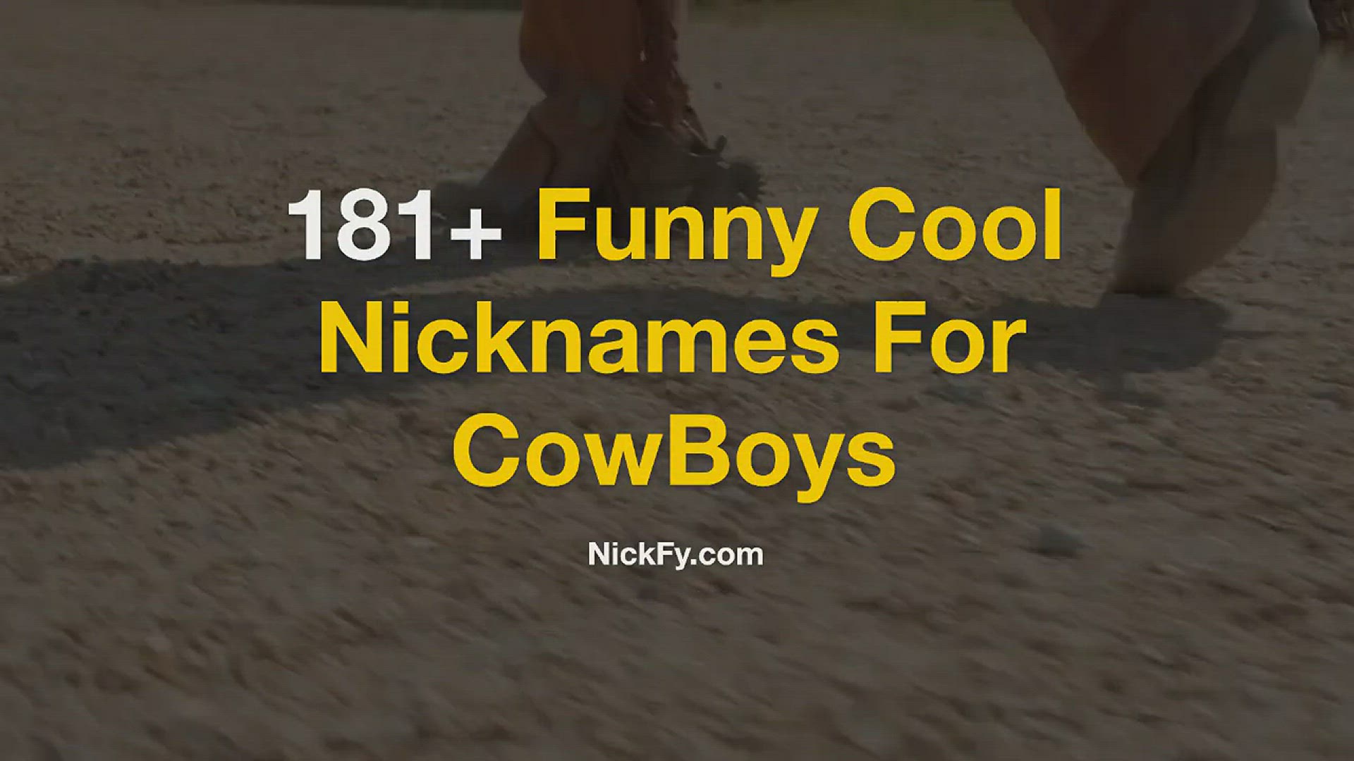 Video thumbnail for CowBoy Nicknames | 181+ Funny Cool Nicknames For CowBoys