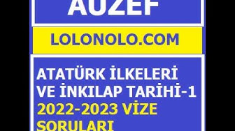 'Video thumbnail for Auzef Atatürk İlkeleri ve İnkılap Tarihi-1 2022-2023 Vize'