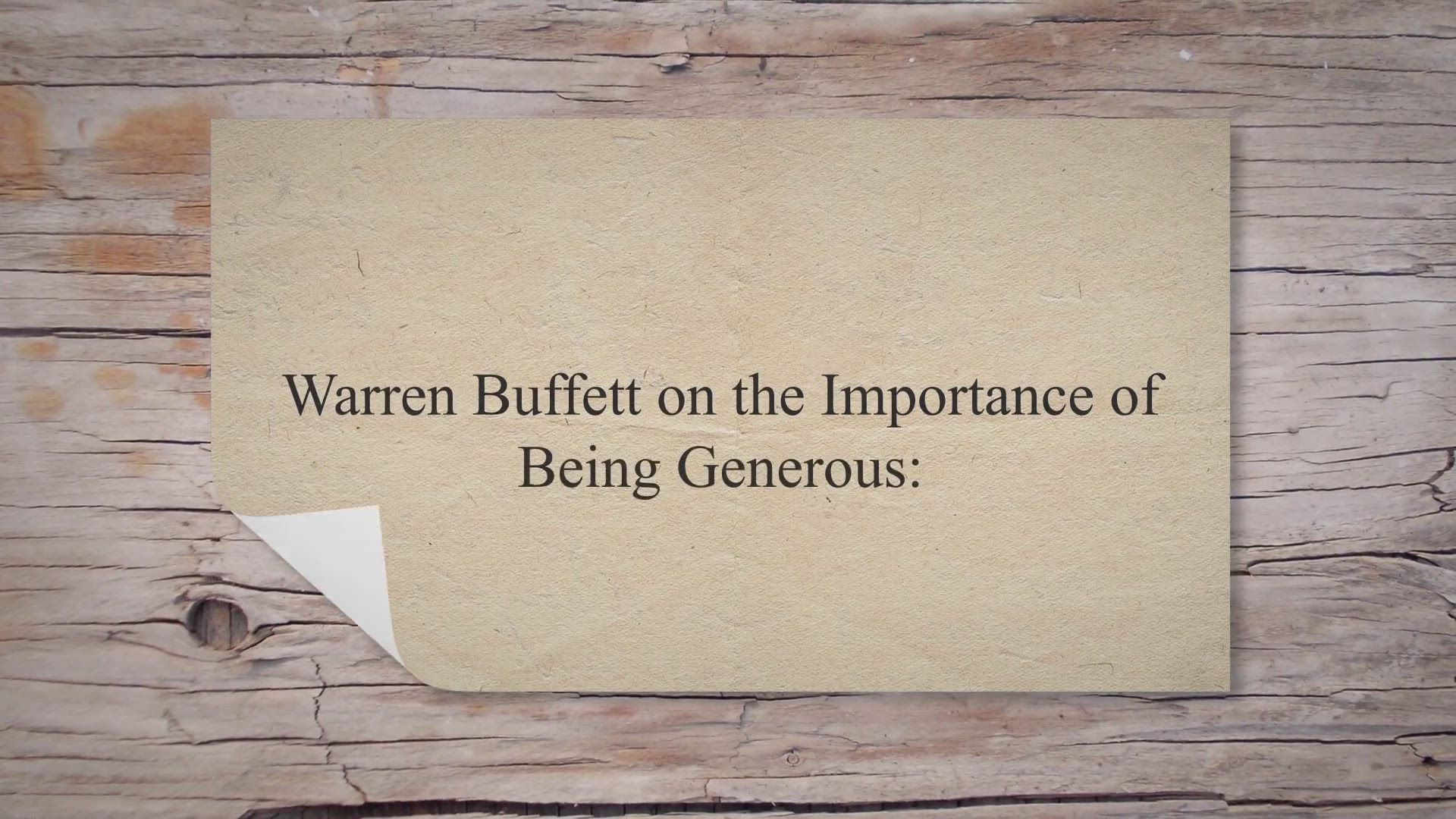 'Video thumbnail for Warren Buffett on the Importance of Being Generous:'