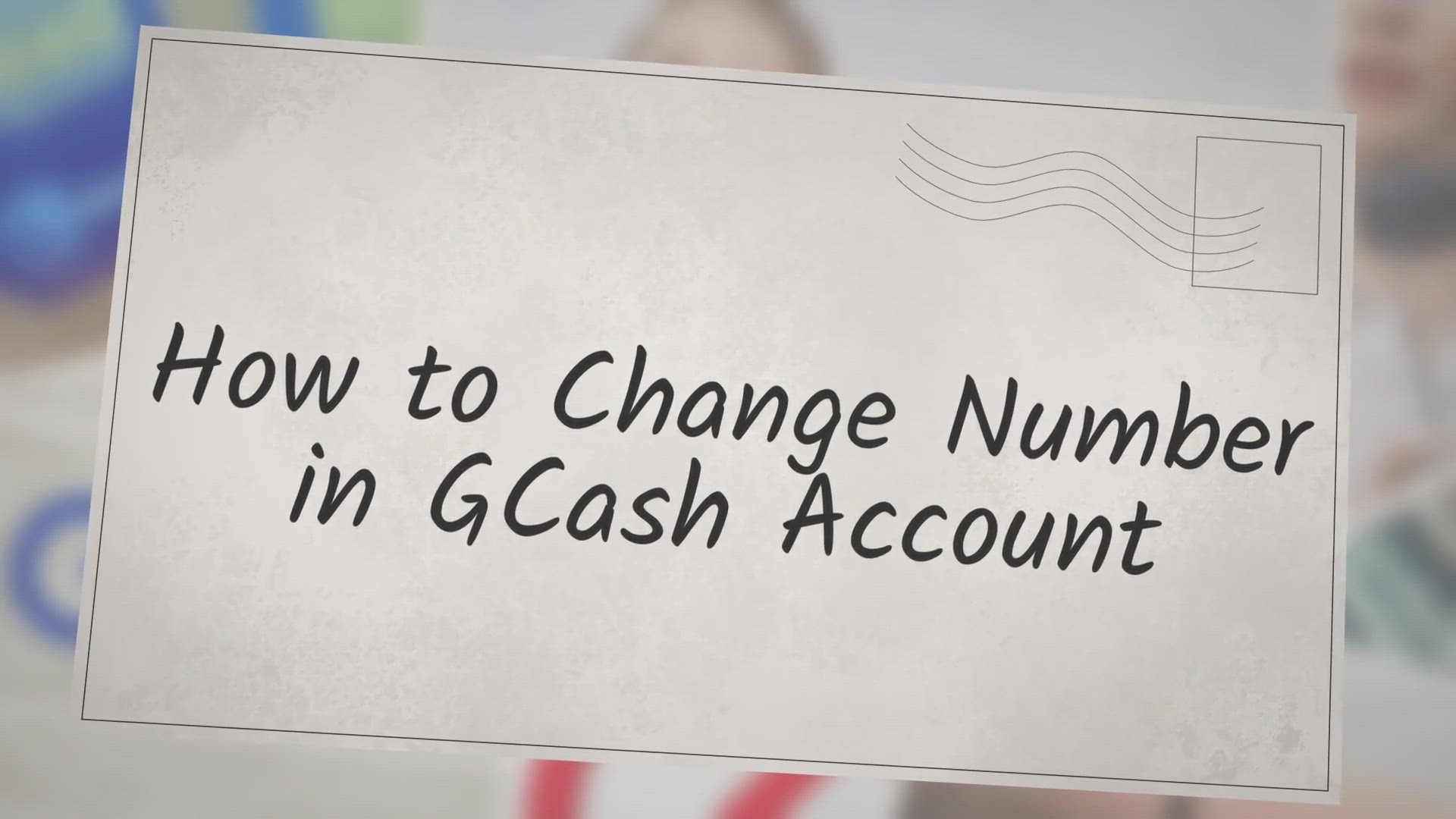 Video thumbnail for How to Change Number in GCash Account