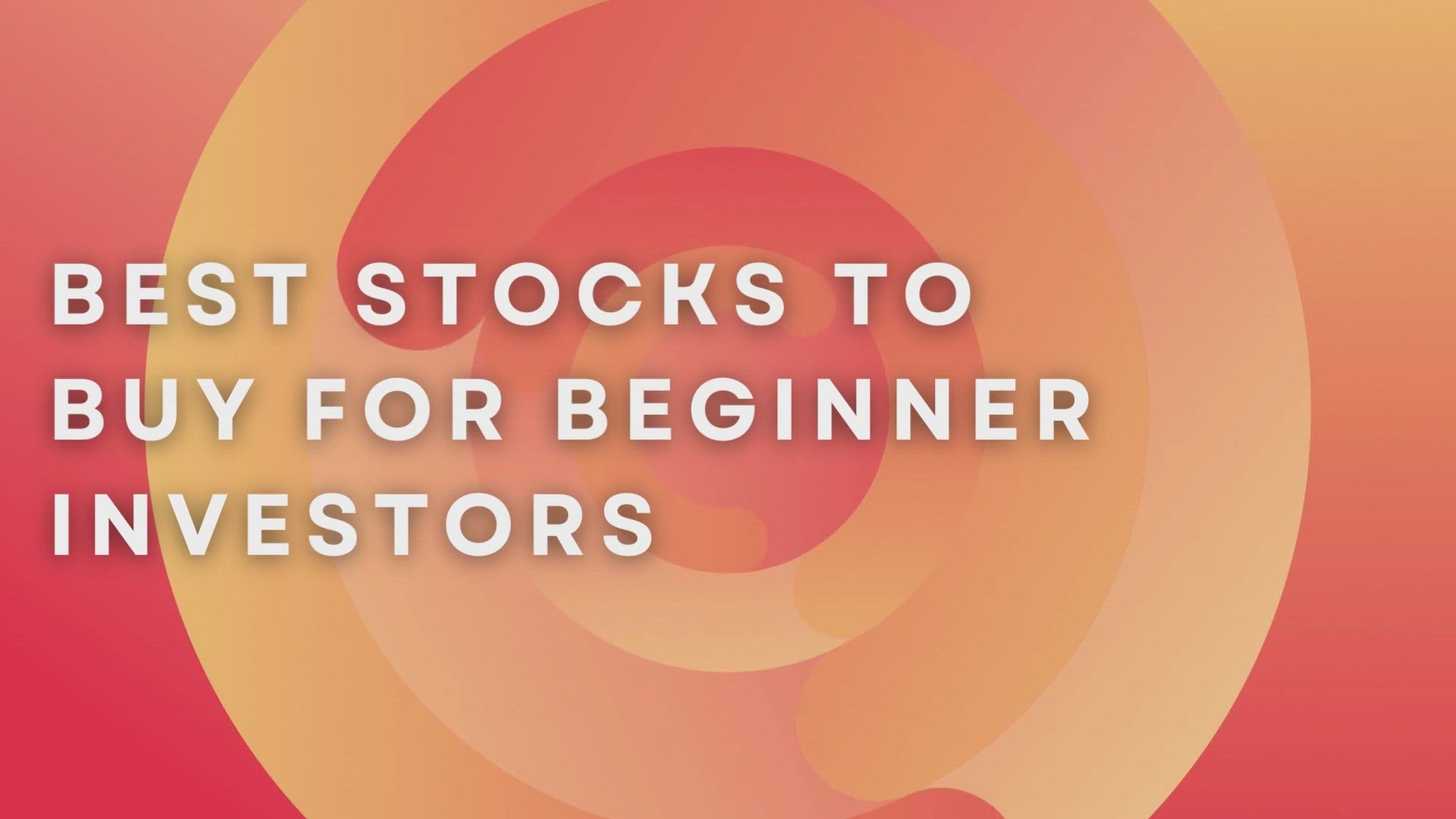 'Video thumbnail for Best Stocks To Buy For Beginner Investors'