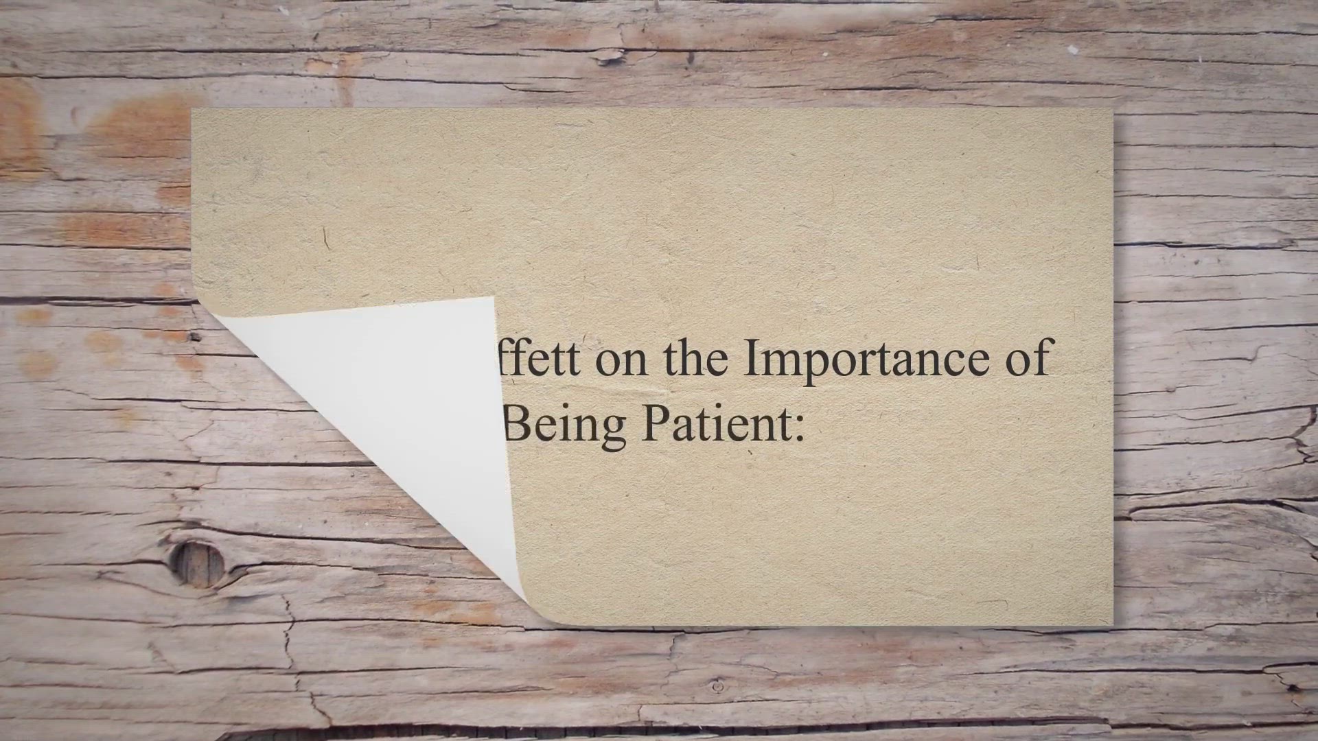 'Video thumbnail for Warren Buffett on the Importance of Being Patient:'