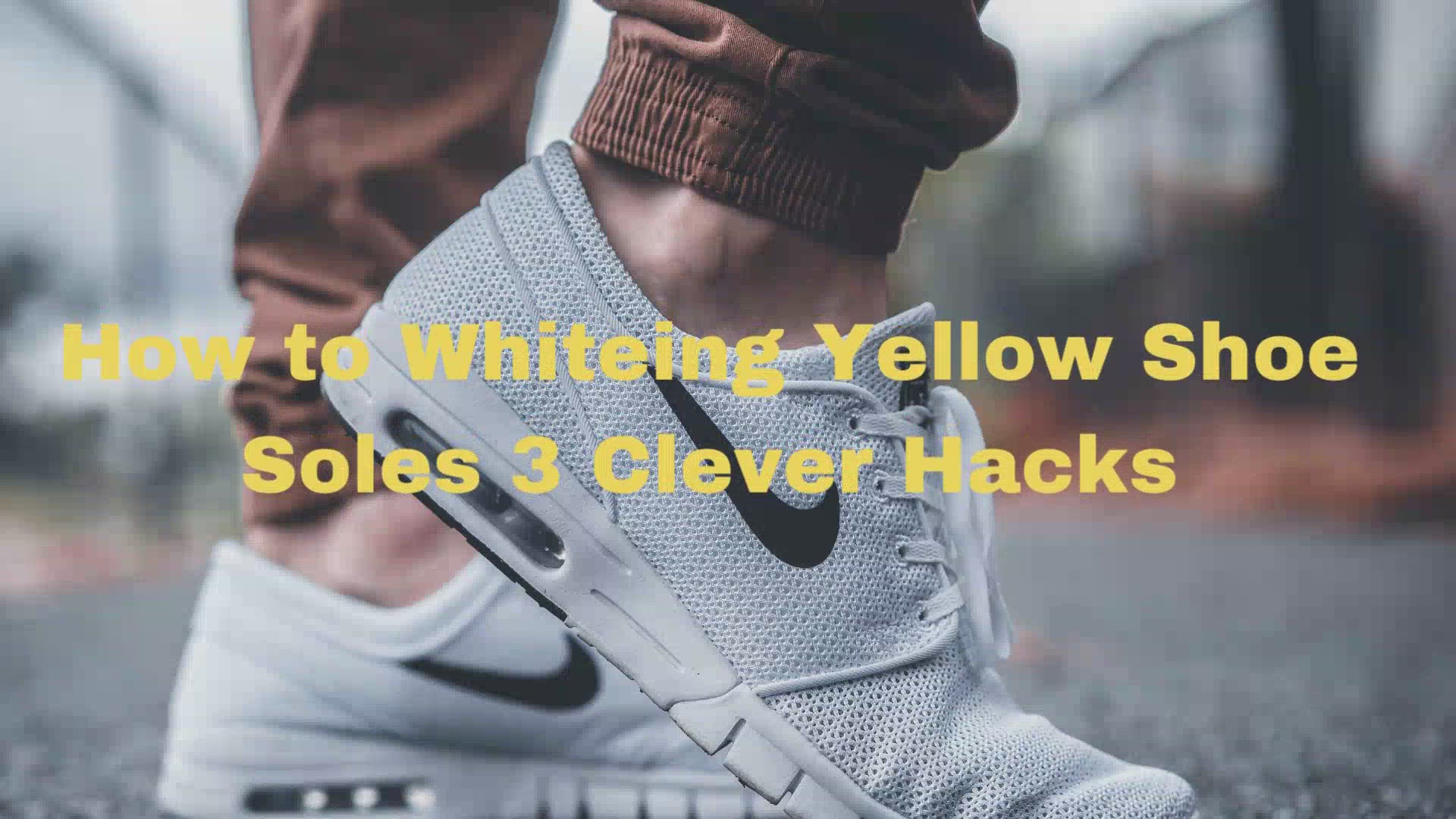 Video thumbnail for How to Whiten Yellow Soles on Shoes