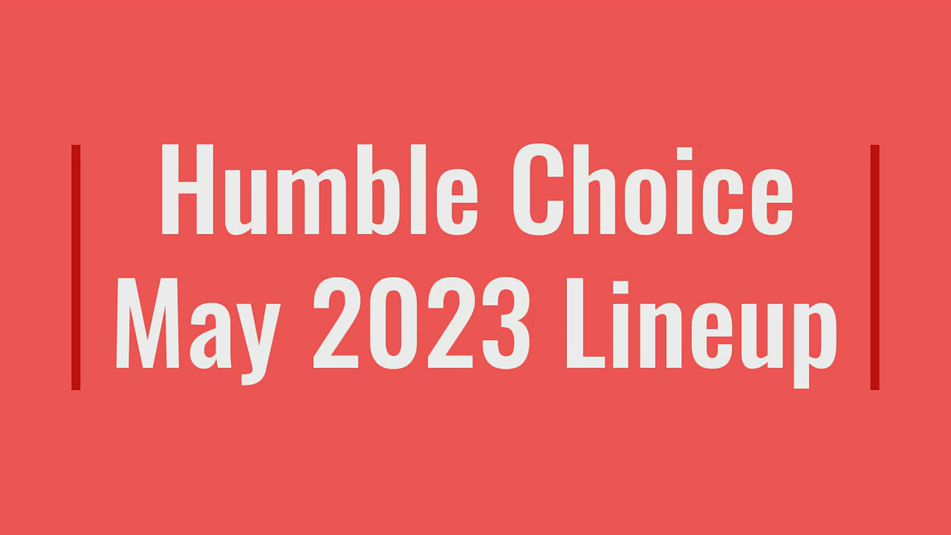 'Video thumbnail for Humble Choice May 2023 Lineup'