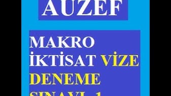 'Video thumbnail for Makro İktisat Vize Deneme -1 çıkmış Sorular'