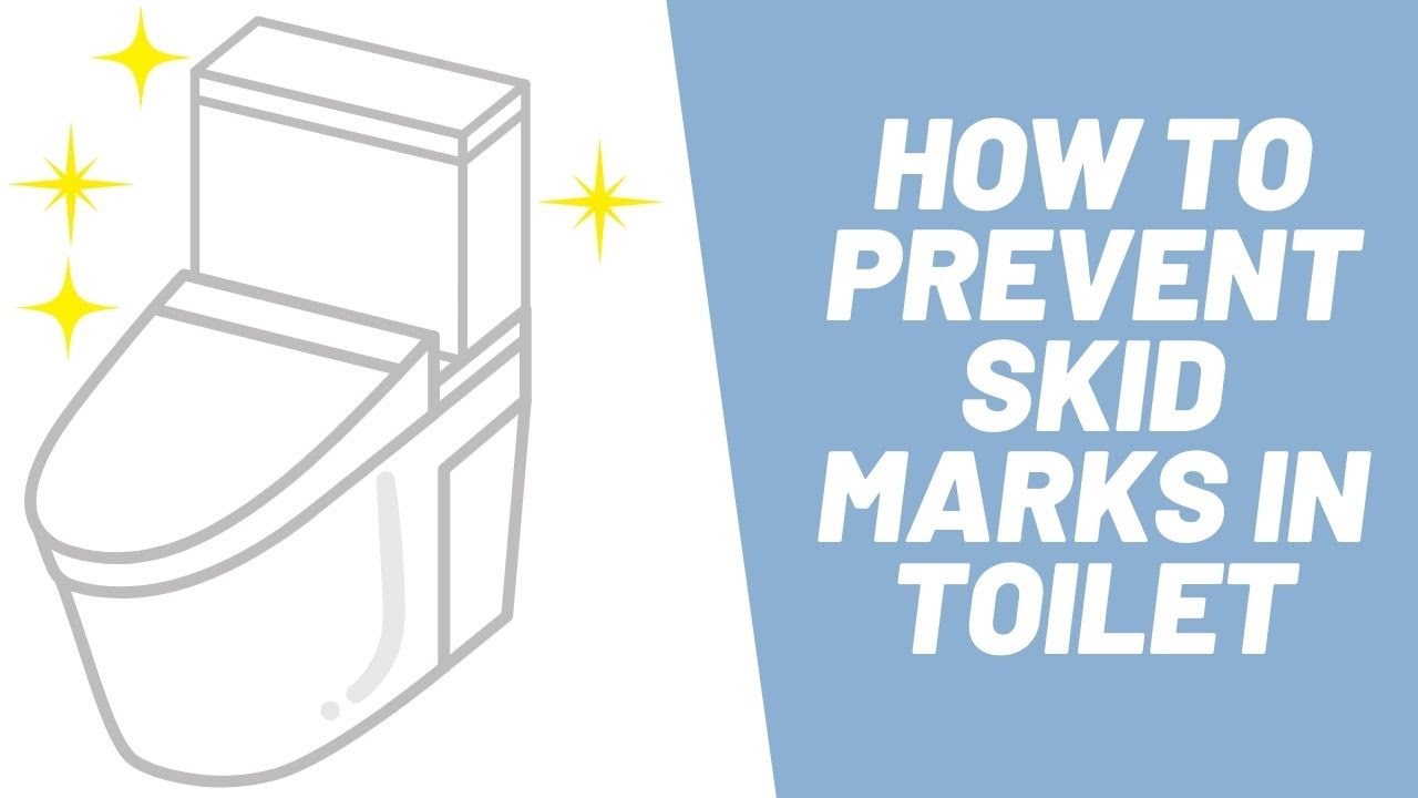 'Video thumbnail for How To Prevent Skid Marks In Toilet?'