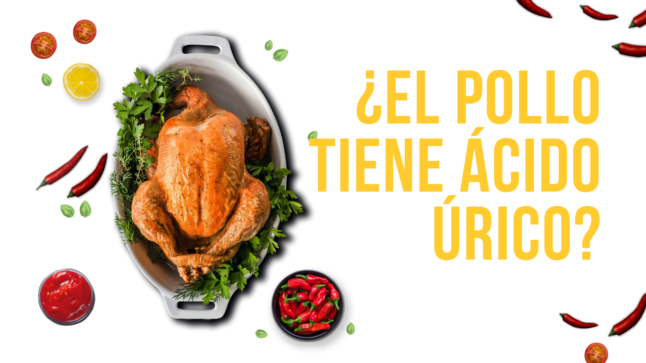 'Video thumbnail for ¿El pollo tiene ácido úrico?'