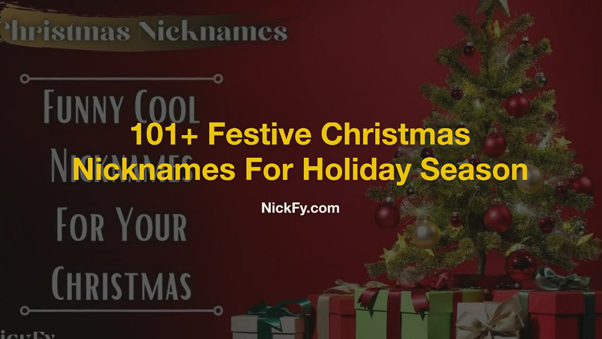 Video thumbnail for Christmas Nicknames | 101+ Festive Christmas Nicknames For Holiday Season