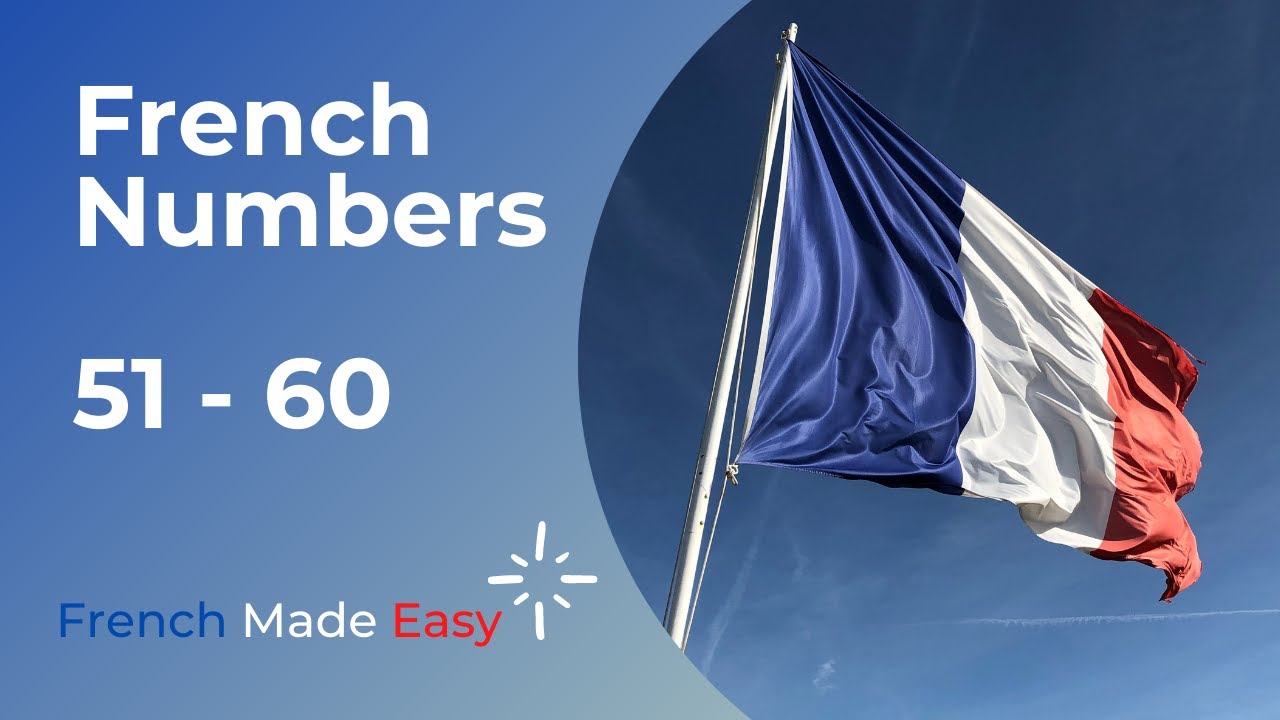 Video thumbnail for French Numbers 51-60