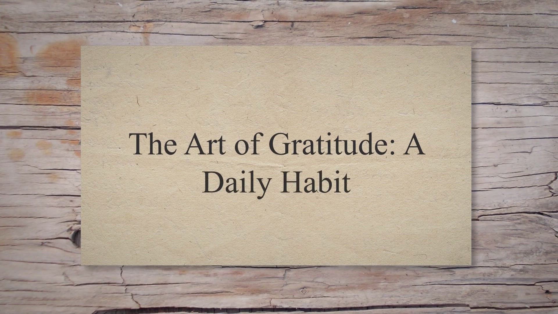 'Video thumbnail for The Art of Gratitude: A Daily Habit'