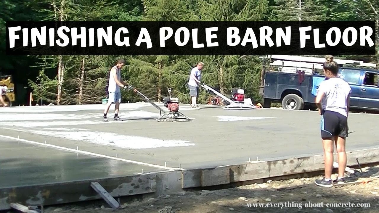 'Video thumbnail for How To Finish A Large Pole Barn Slab | Power Trowel Finish'