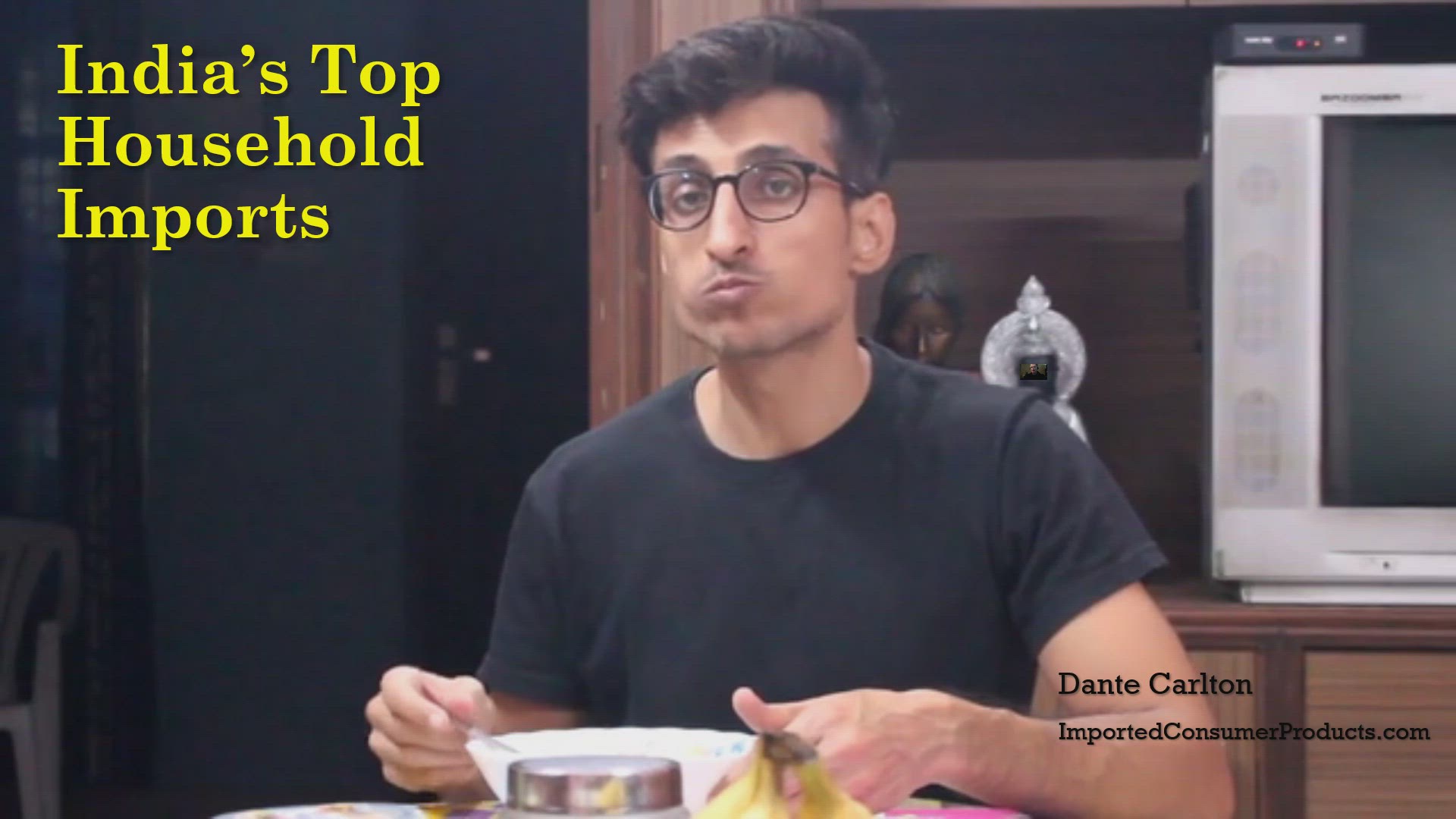 Video thumbnail for India's Top Household Imports