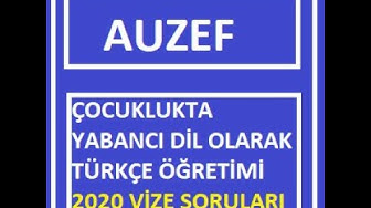 'Video thumbnail for Çocuklukta Yabancı Dil Olarak Türkçe Öğretimi 2020 Vize Soruları'