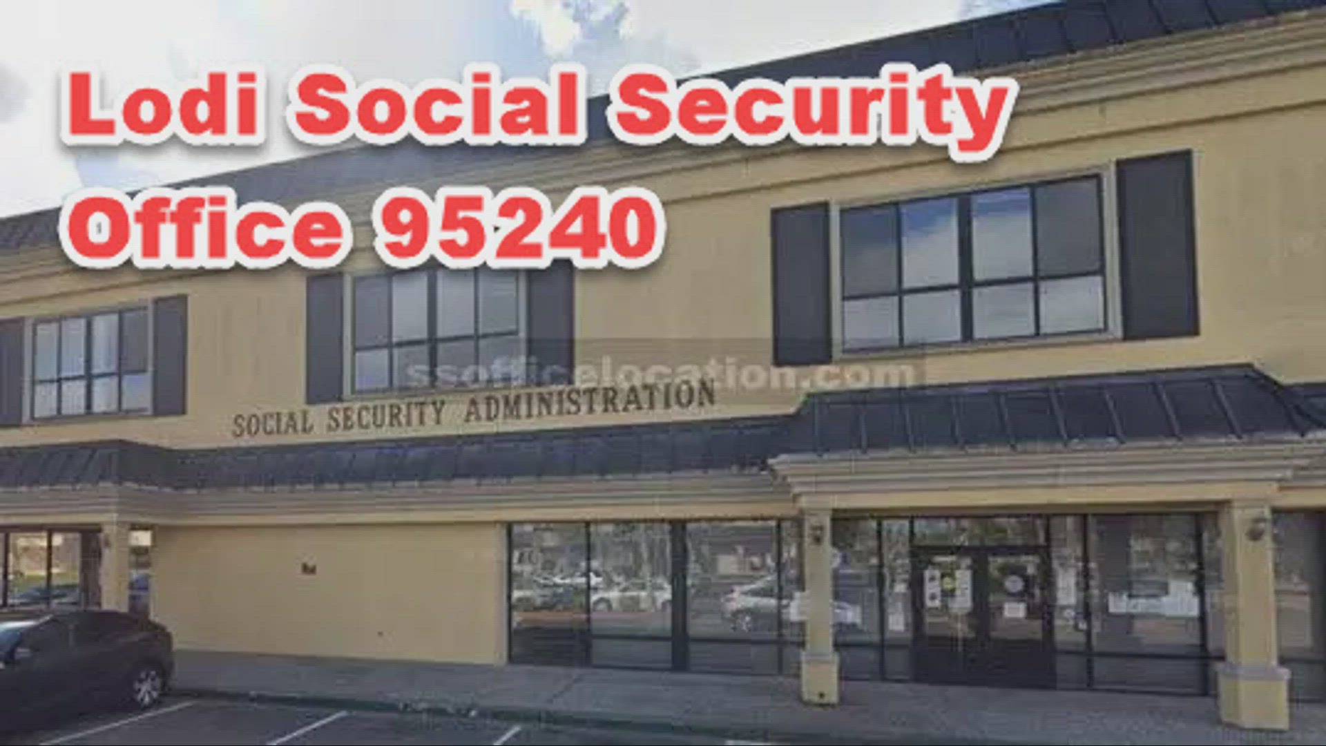 Lodi, CA, 95240, Social Security Office 
