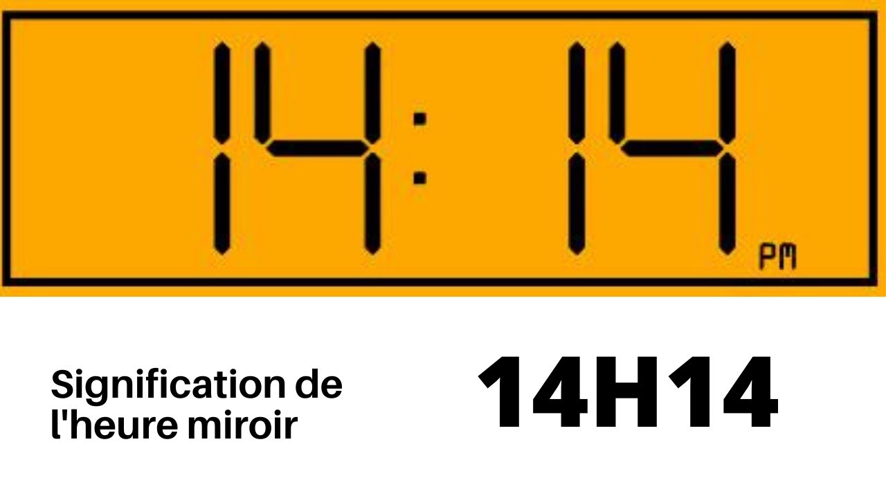 'Video thumbnail for Heure miroir 14h14 : signification'