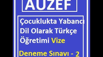 'Video thumbnail for Çocuklukta Yabancı Dil Olarak Türkçe Öğretimi 2021 Vize Deneme Sınavı-2'