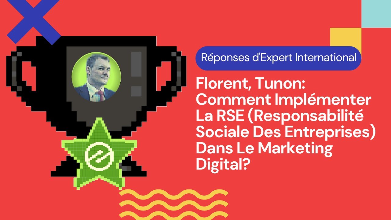 'Video thumbnail for Comment Implémenter La RSE (Responsabilité Sociale Des Entreprises) Dans Le Marketing Digital?'